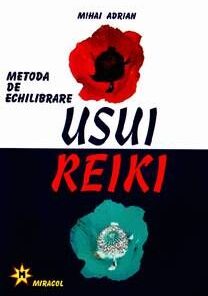 Metoda de echilibrare USUI - REIKI