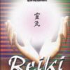 Reiki pentru incepatori