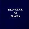 Diavolul si magia