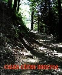 CALEA CATRE HRISTOS