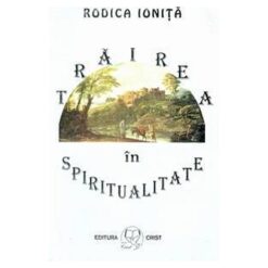 Trairea in spiritualitate