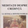 Meditatii despre credinta