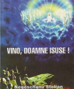 Vino, doamne Isuse!