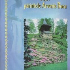Noi marturii despre parintele Arsenie Boca