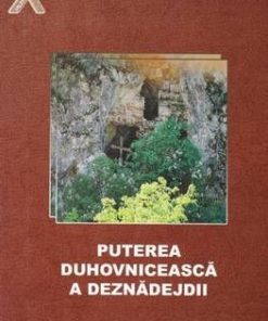 Puterea duhovniceasca a deznadejdii