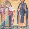 Acatistul si paraclisul Sfintilor Ciprian si Iustina