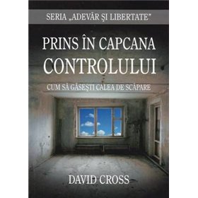 PRINS IN CAPCANA CONTROLULUI