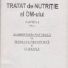 Tratat de nutritie al OM-ului - Partea I - Vol. 1