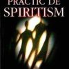 Curs practic de spiritism