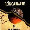 Reincarnare si karma