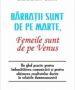 Barbatii sunt de pe Marte, femeile sunt de pe Venus