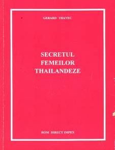 Secretul femeilor thailandeze