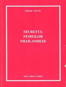 Secretul femeilor thailandeze