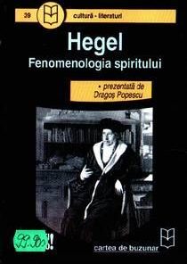 Hegel - Fenomenologia spiritului