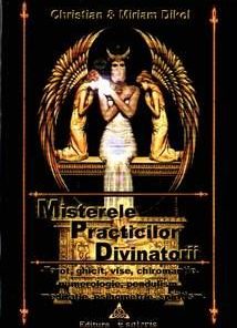 Misterele practicilor divinatorii