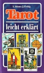 Tarotul explicat pe intelesul tuturor - limba germana