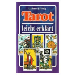 Tarotul explicat pe intelesul tuturor - limba germana