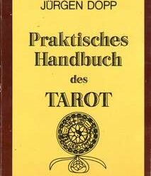 PRAKTISCHES HANDBUCH des TAROT