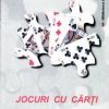 JOCURI CU CARTI