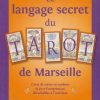 Le langage secret du Tarot de marseille - lb. franceza