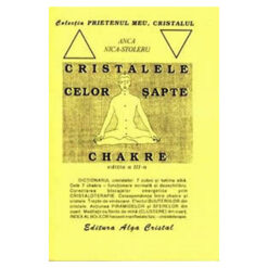 Cristalele celor sapte chakre
