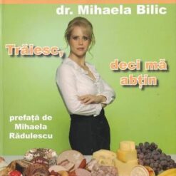 Traiesc, deci ma abtin