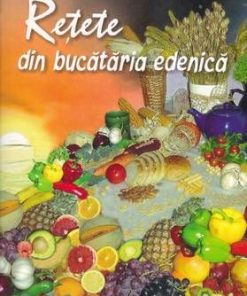 Retete din bucataria edenica