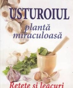 Usturoiul planta miraculoasa