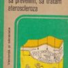 Sacunoastem, sa prevenim, sa tratam ateroscleroza