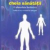 Sistemul Uminitar - cheia sanatatii