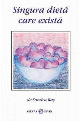 Singura dieta care xista Singura dieta care xista