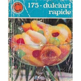 175 - dulciuri rapide
