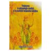 Vindecarea in antropologia crestina si in practicile terapeu