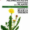 Alimentatia sanatoasa cu plante