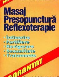 Masaj, presopunctura, reflexoterapie