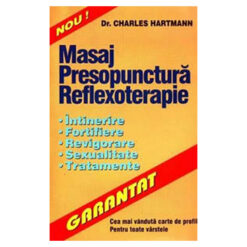 Masaj, presopunctura, reflexoterapie