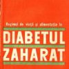 Regimul de viata si alimentatia in diabetul zaharat