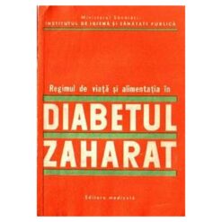 Regimul de viata si alimentatia in diabetul zaharat