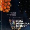 Cura de struguri si must