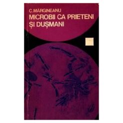 Microbii ca prieteni si dusmani