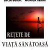 Retete de viata sanatoasa