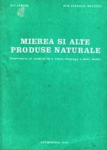 Mierea si alte produse naturale