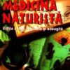 Incursiune in medicina naturista