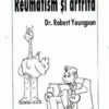Totul despre reumatism si artrita