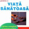 Secretele vitale pentru o viata sanatoasa