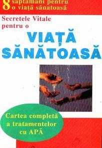 Secretele vitale pentru o viata sanatoasa