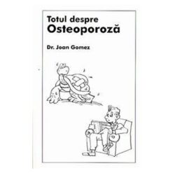 Totul despre osteoporoza