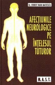 Afectiunile neurologice pe intelesul tuturor