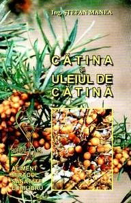 Catina si uleiul de catina