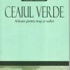 Ceaiul verde